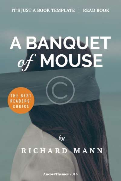 A Banquet of Mouse